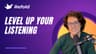 Level Up Your Listening course thumbnail